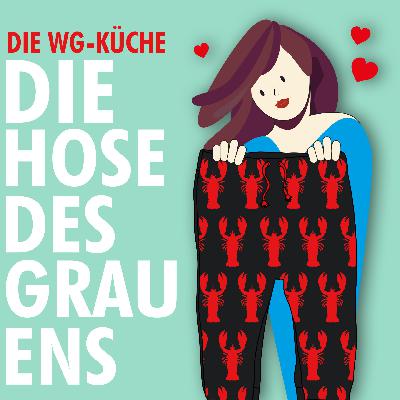 Die WG-Küche „Die Hose des Grauen“ The Short Version Die WG-Küche „Die Hose des Grauen“ The Short Version