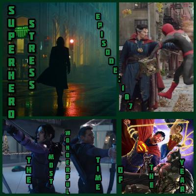 Episode: 107 -The Most Wonderful Time of the Year Episode: 107 -The Most Wonderful Time of the Year