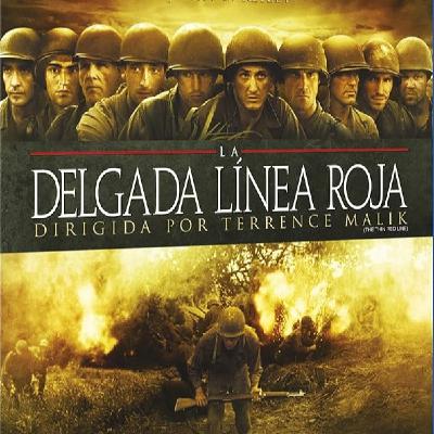 Podcast 42 "Meloco" LA DELGADA LÍNEA ROJA + Filmets Holy "Bodies Bodies Bodies"