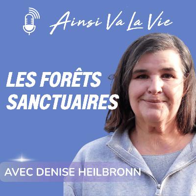 # 36 - A la découverte des forêts sanctuaires