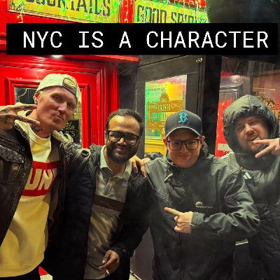 New York Is A Character - NYC Post Hang Part 2 New York Is A Character - NYC Post Hang Part 2