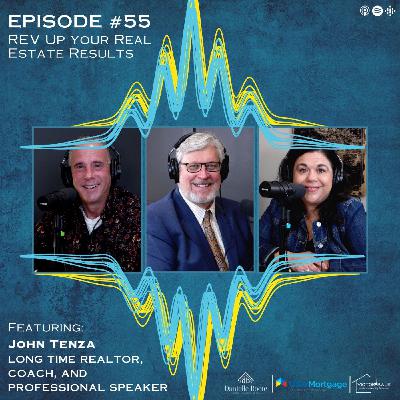 55: REV Up your Real Estate Results 55: REV Up your Real Estate Results