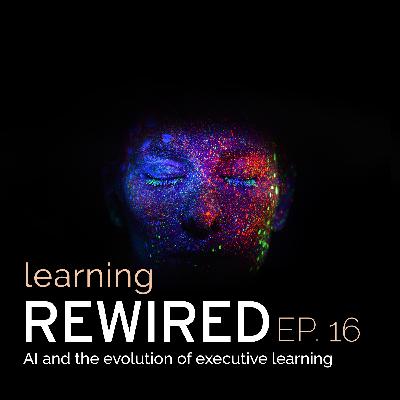 ELR #016: AI and the evolution of executive learning, with Joel Hellermark