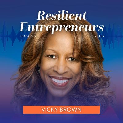 157: Vicky Brown: Recruiting Is Marketing: How to Attract High Performers