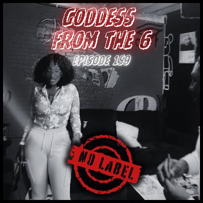 "GODDESS FROM THE 6" feat. SAGE THE GODDESS (SZN 6: EP26)