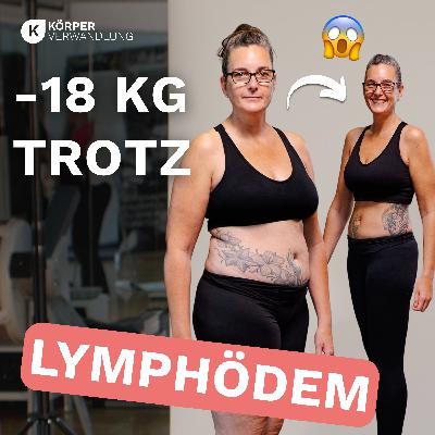 #244 Lymphödem und trotzdem 18 kg abgenommen? Diese Abnehm-Mythen sind kompletter Unsinn! 😅 #244 Lymphödem und trotzdem 18 kg abgenommen? Diese Abnehm-Mythen sind kompletter Unsinn! 😅