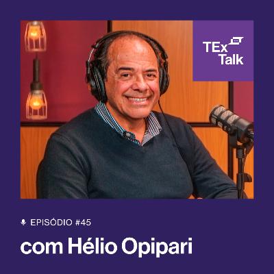 TExTalk #45 | O ponto de vista de quem cresceu no Mundo dos Seguros - Hélio Opipari
