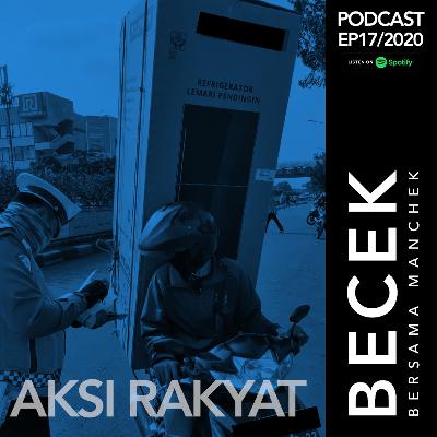 ep17 - Aksi Rakyat