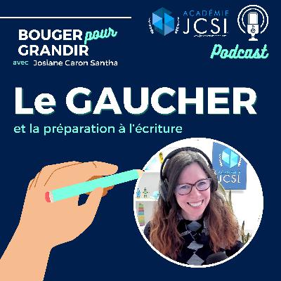 #76. Le gaucher et la préparation à l'écriture ✍🏻