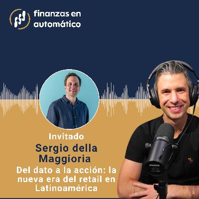 Ep.23 - Del dato a la acción: la nueva era del retail en Latinoamérica