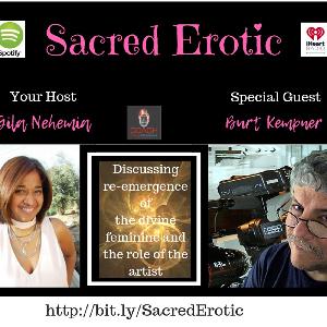 The Divine Feminine and The Role of The Artist with Burt Kempner