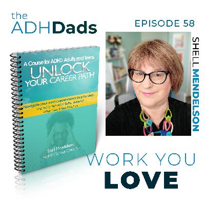 Work You Love with Shell Mendelson