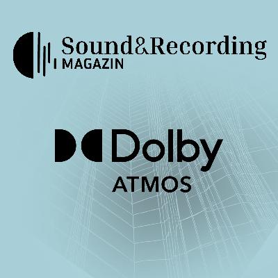 Was ist Dolby Atmos? – David Ziegler, Dolby