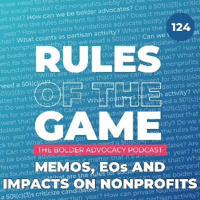 Memos, EOs and Impacts on Nonprofits