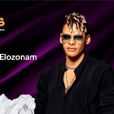 Elozonam On Men's Mental Health, Corruption And Life After Big Brother Naija House