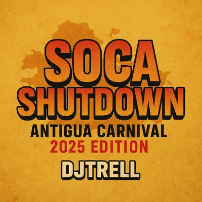 Soca ShutDown: Antigua Carnival 2025 Soca ShutDown: Antigua Carnival 2025