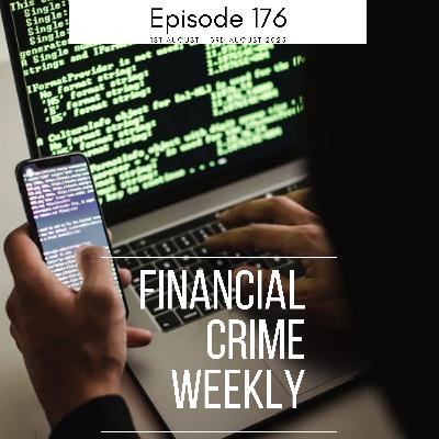 Financial Crime Weekly Episode 176
