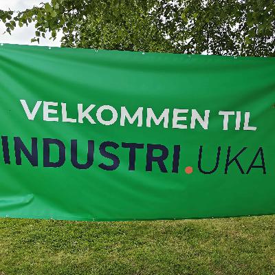#110 Industriuka har vokst seg imponerende stort!