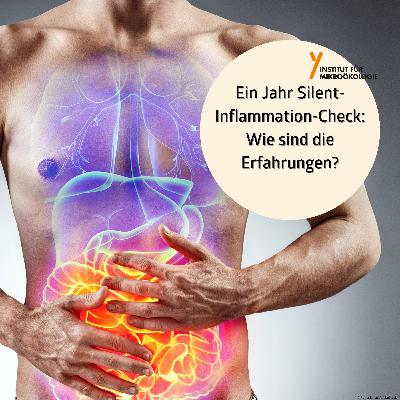 Ein Jahr Silent-Inflammation-Check: Wie sind die Erfahrungen?