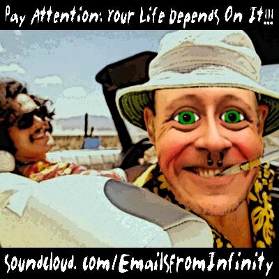 Interlude - Pay Attention: Your Life Depends On It