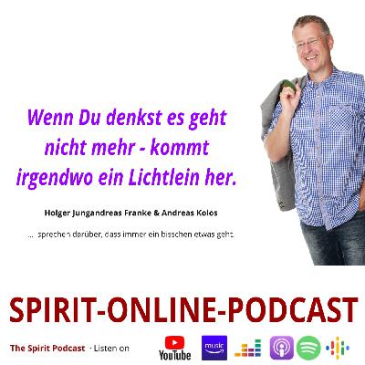 Wenn Du denkst es geht nicht mehr kommt irgendwo ein Lichtlein her - irgendetwas geht immer.