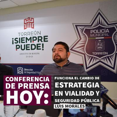 Luis Morales, Director de Vialidad en Torreón.