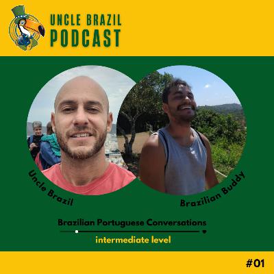 #01 - Traveling around Brazil