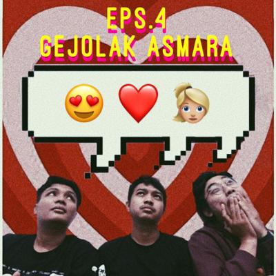 GEJOLAK ASMARA GEJOLAK ASMARA
