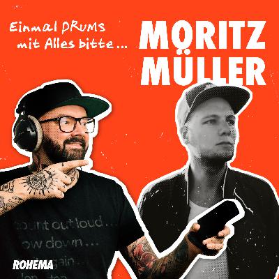 Einmal DRUMS mit Alles bitte... | Moritz Müller
