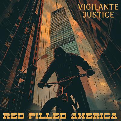 Vigilante Justice
