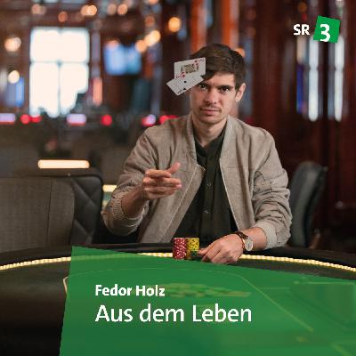 mit dem Pokerprofi Fedor Holz