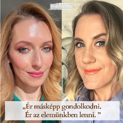 Ér másképp gondolkodni. Ér az elemünkben lenni