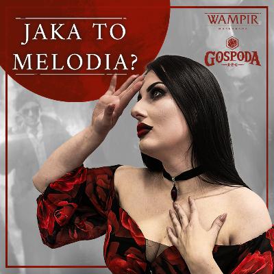 Jaka to melodia? | Wampir Maskarada odc. 3 Jaka to melodia? | Wampir Maskarada odc. 3