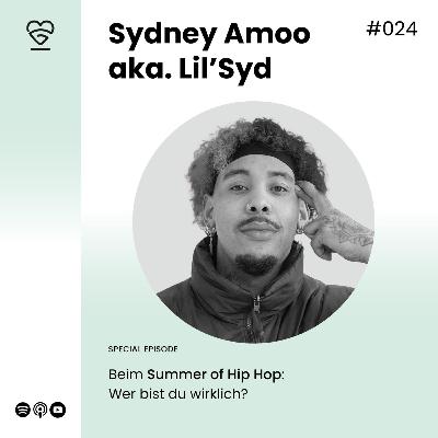 024 | Sydney Amoo - Wer bist Du wirklich?