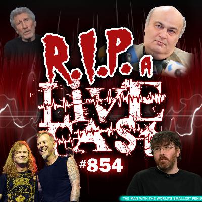 RIP a Livecast #854 - Gadeth