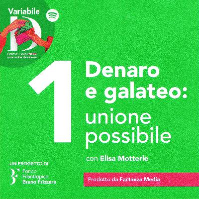 Denaro e galateo: unione possibile - con Elisa Motterle