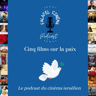 Cinq films sur la paix