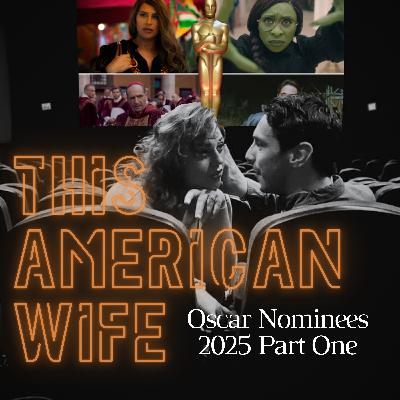 The 2025 Awards Race: Breaking Down the Oscar & BAFTA Nominees