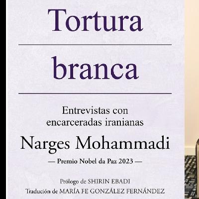 María Fe González traduce al gallego 'Tortura blanca' de Mohammadi