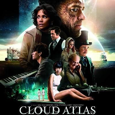 Renegades Reviews: Episode 313 (Cloud Atlas)