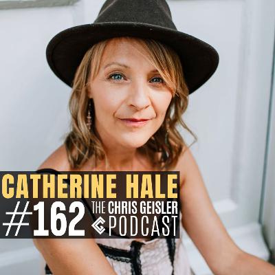 #162 - You Can't Heal From a Place of Dysregulation: Creating Transformation - Catherine Hale
