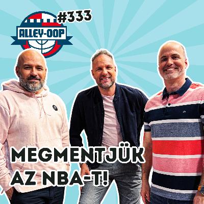 Alley-oop #333: MEGMENTJÜK AZ NBA-T