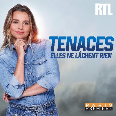 📣 Jour J présente Tenaces - 13. Cathy Collart Geiger :  être tenace, "c'est être alignée avec son style"