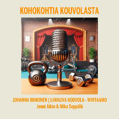 Johanna Immonen - Liikkuva Kouvola & Wirtaamo