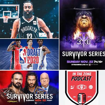 Episode 106 - James Harden to Nets in the Works?, NBA Draft, Survivor Series Preview Episode 106 - James Harden to Nets in the Works?, NBA Draft, Survivor Series Preview