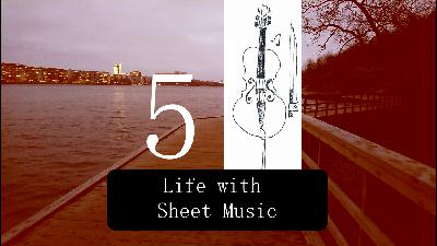 The Cellist’s Journey #5 Life with Sheet Music