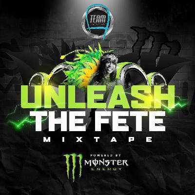 A-TEAM X MONSTER ENERGY - UNLEASH THE FETE [🇯🇲 CARNIVAL 2023]