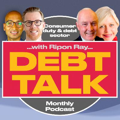 Debt Talk: Consumer duty & the debt sector Debt Talk: Consumer duty & the debt sector