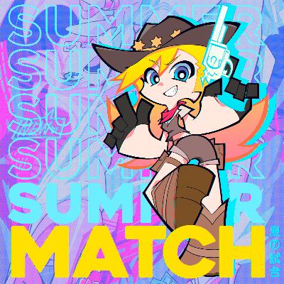 SummerMatch 9: Noticias Variadas + Impresiones Anime