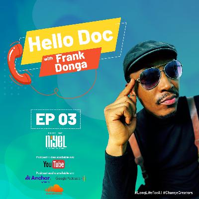 Hello Doc With Frank Donga | The Role of Men and Fathers in Routine Vaccination